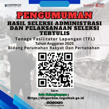 [PENGUMUMAN] HASIL SELEKSI ADMINISTRASI DAN PELAKSANAAN SKD TFL